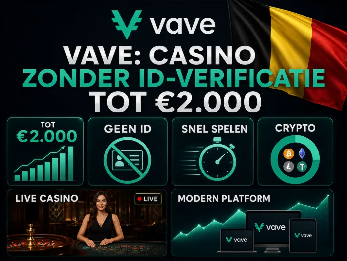 Vave: casino zonder id-verificatie tot €2.000